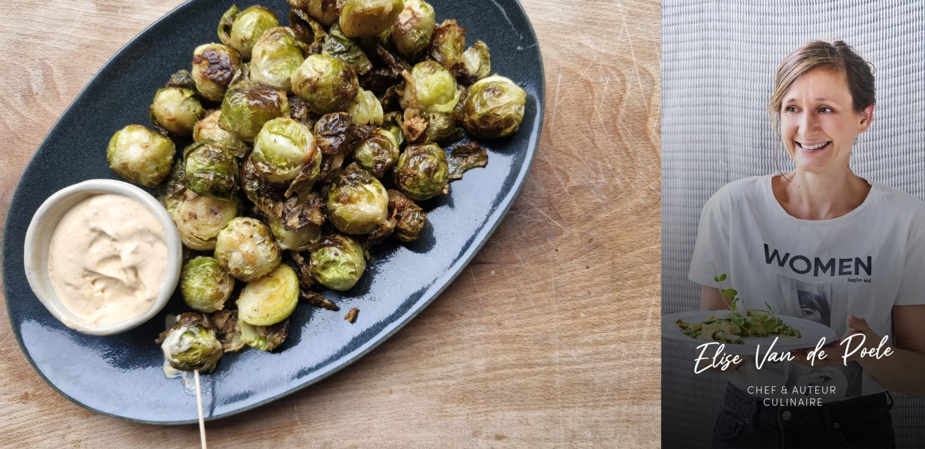 Elise Van de Poele : <br/>Choux de Bruxelles croustillants au Flandrien Grand Cru